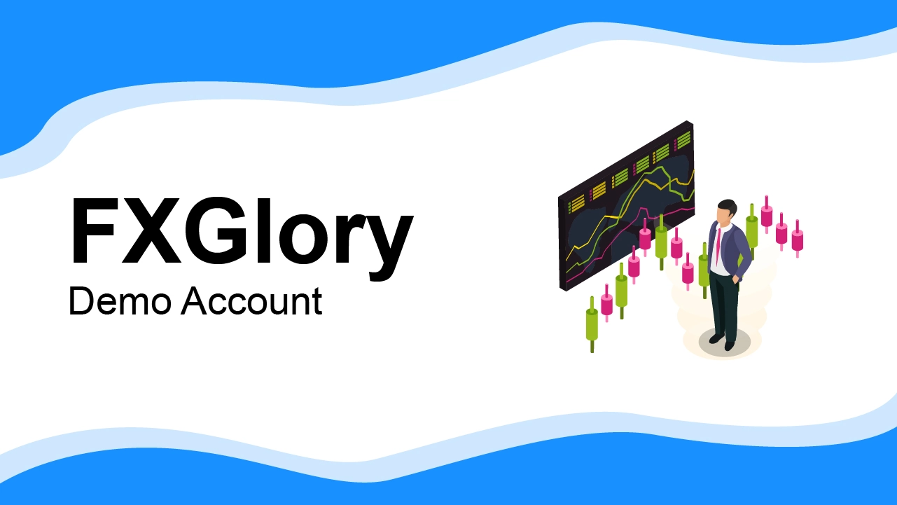 FXGlory Demo Account Review 2024